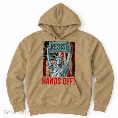 Resist Resistance Statue Of Liberty Hands Off Protest Hoodie