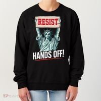 Resist Resistance Statue Of Liberty Hands Off Protest Women's Sweatshirt thumb 0