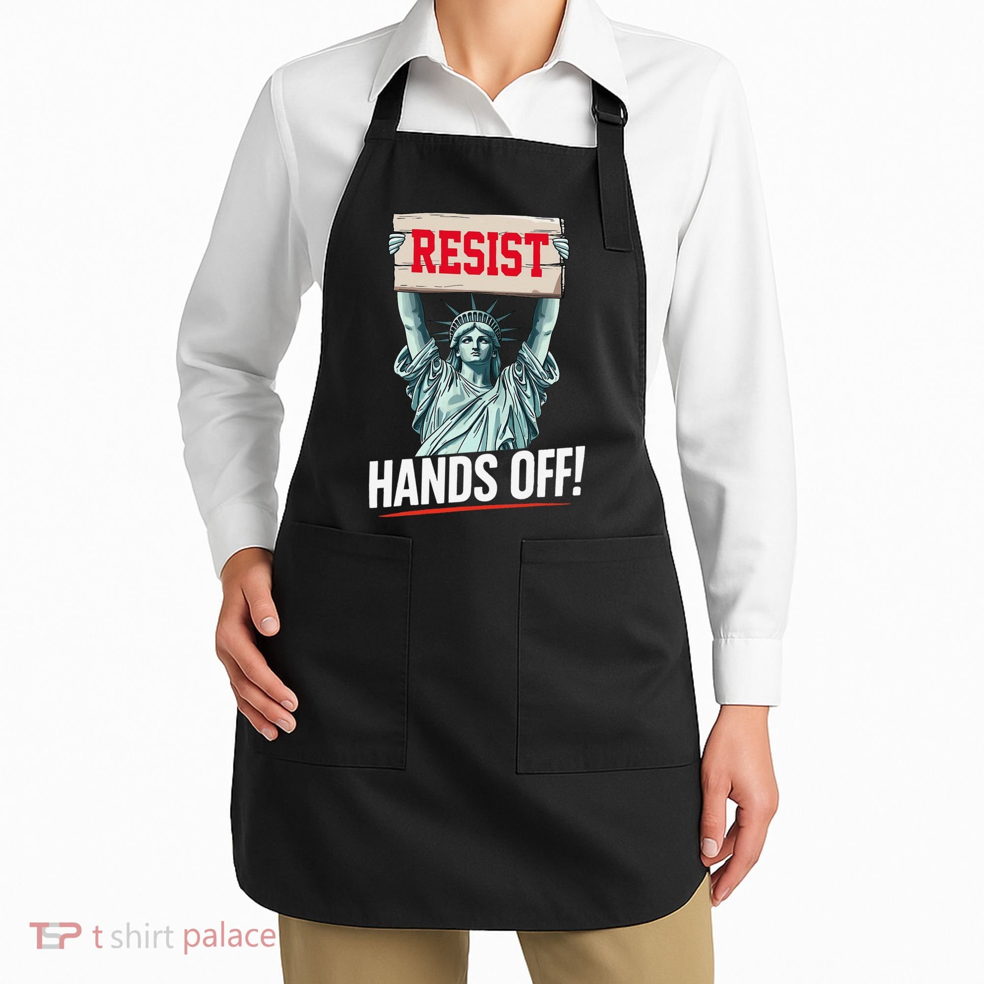 Resist Resistance Statue Of Liberty Hands Off Protest Apron