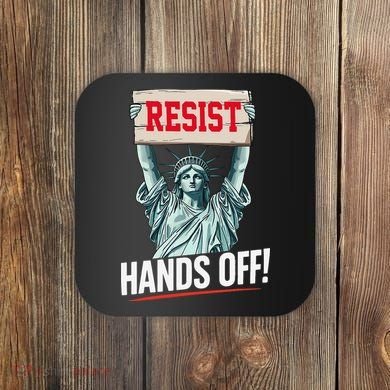 Resist Resistance Statue Of Liberty Hands Off Protest Coaster