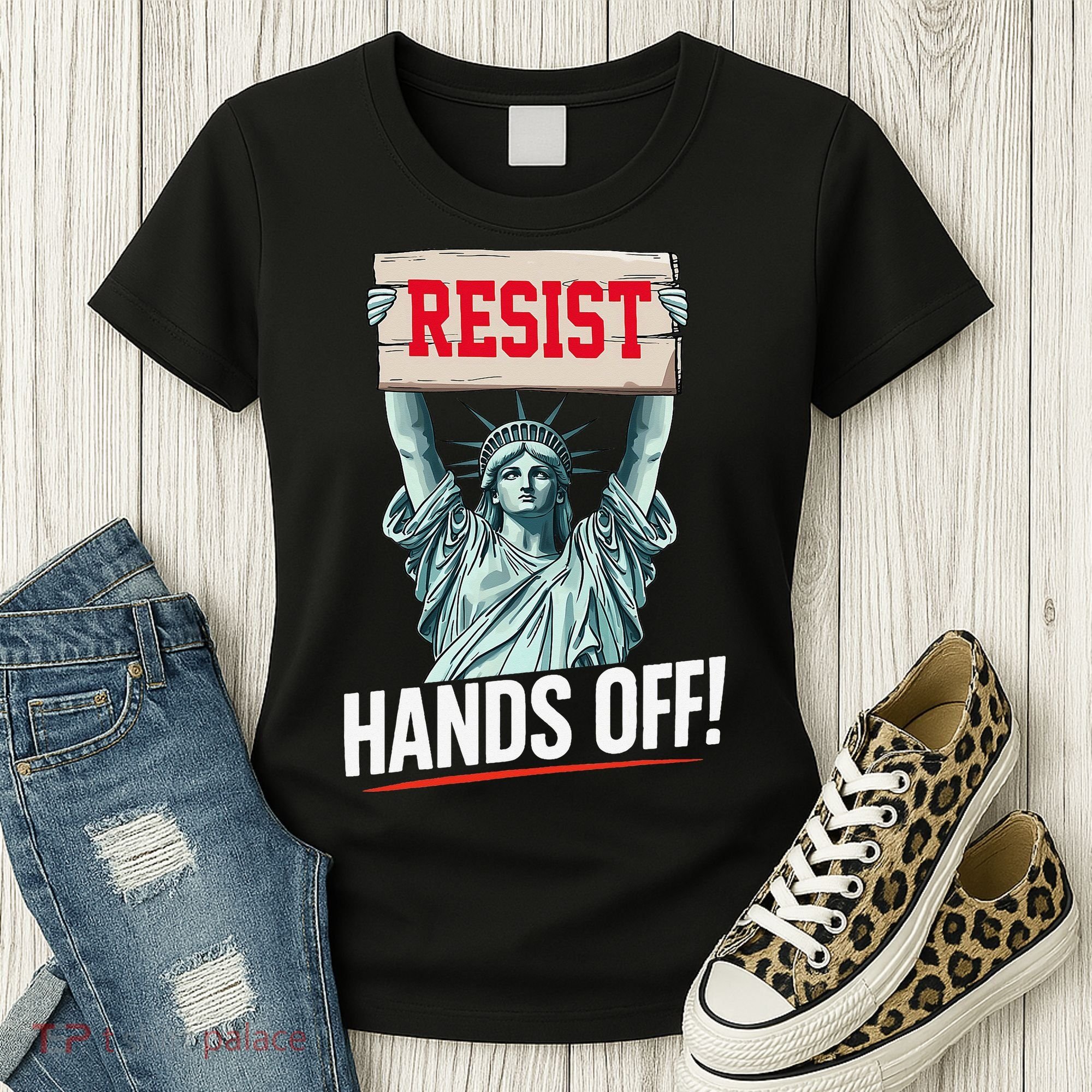 Resist Resistance Statue Of Liberty Hands Off Protest Women's T-Shirt