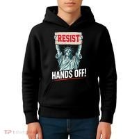 Resist Resistance Statue Of Liberty Hands Off Protest Kids Hoodie thumb 4