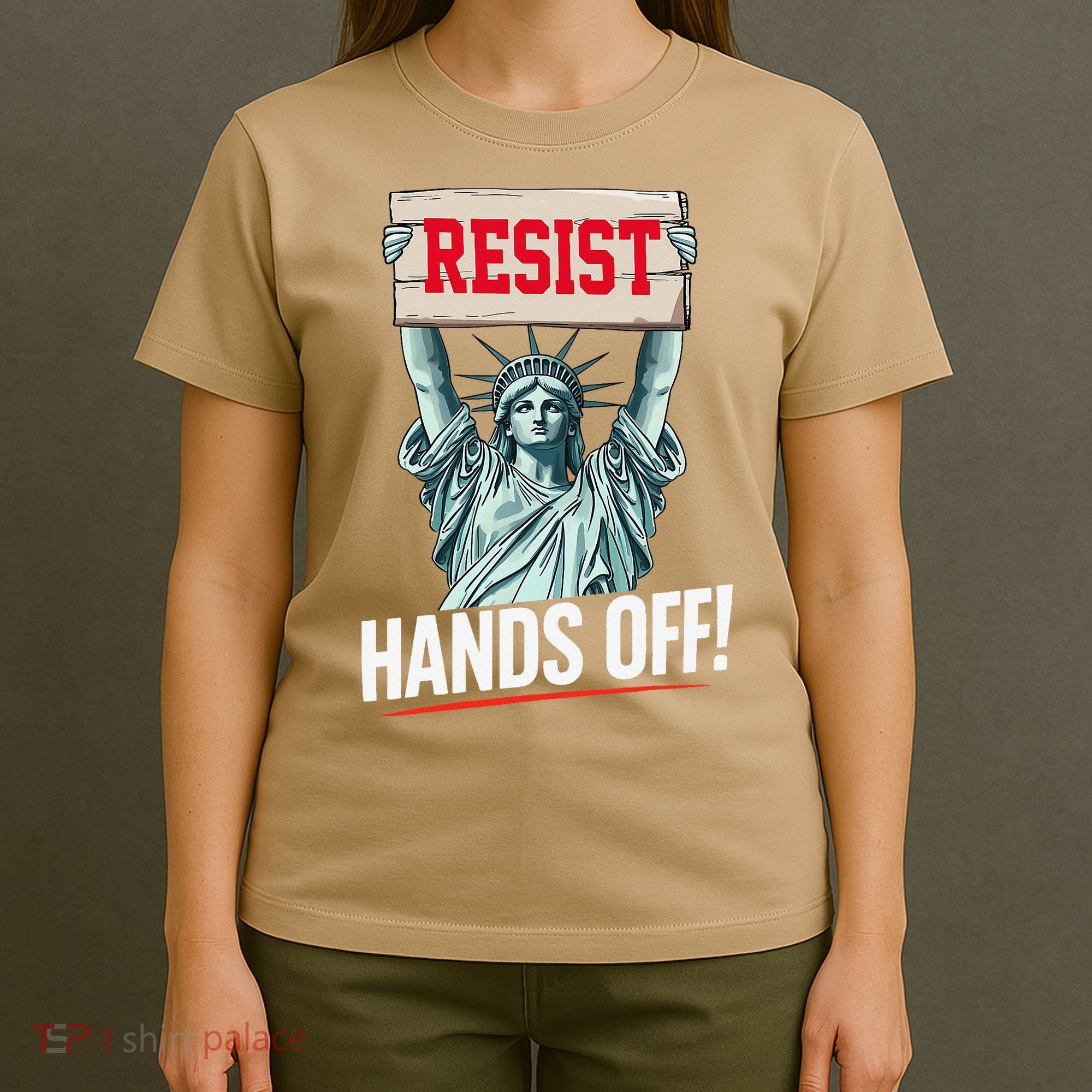 Resist Resistance Statue Of Liberty Hands Off Protest T-Shirt