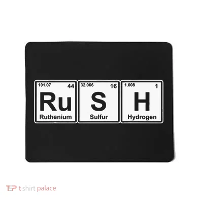 Rush (Ru S H) Periodic Table Elements Mousepad