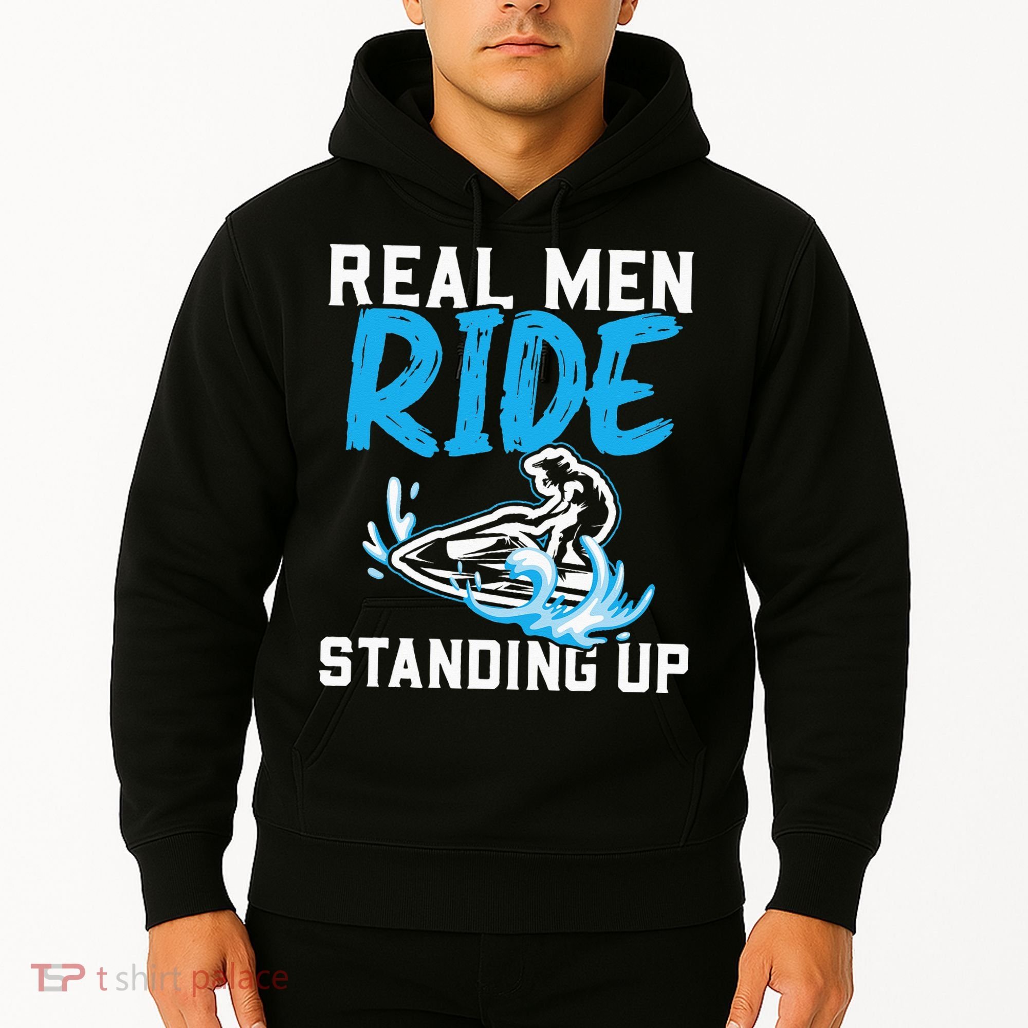 Real Ride Stand Up Jet Ski Hoodie