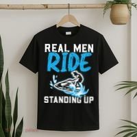 Real Ride Stand Up Jet Ski T-Shirt thumb 2
