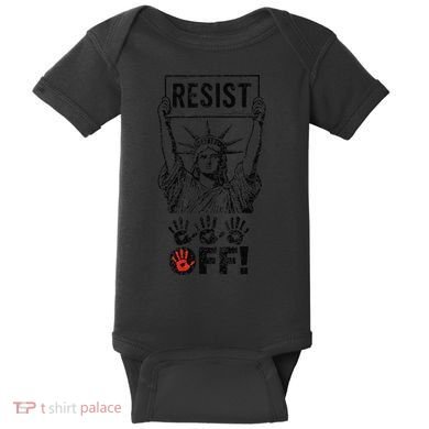 Resist Resistance Statue Of Liberty Hands Off Protest Baby Bodysuit