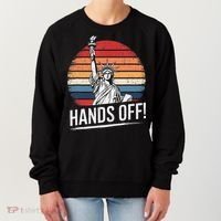 Resist Resistance Statue Of Liberty Hands Off Protest Women's Sweatshirt thumb 0