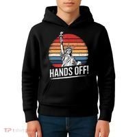 Resist Resistance Statue Of Liberty Hands Off Protest Kids Hoodie thumb 4