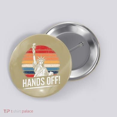 Resist Resistance Statue Of Liberty Hands Off Protest Button
