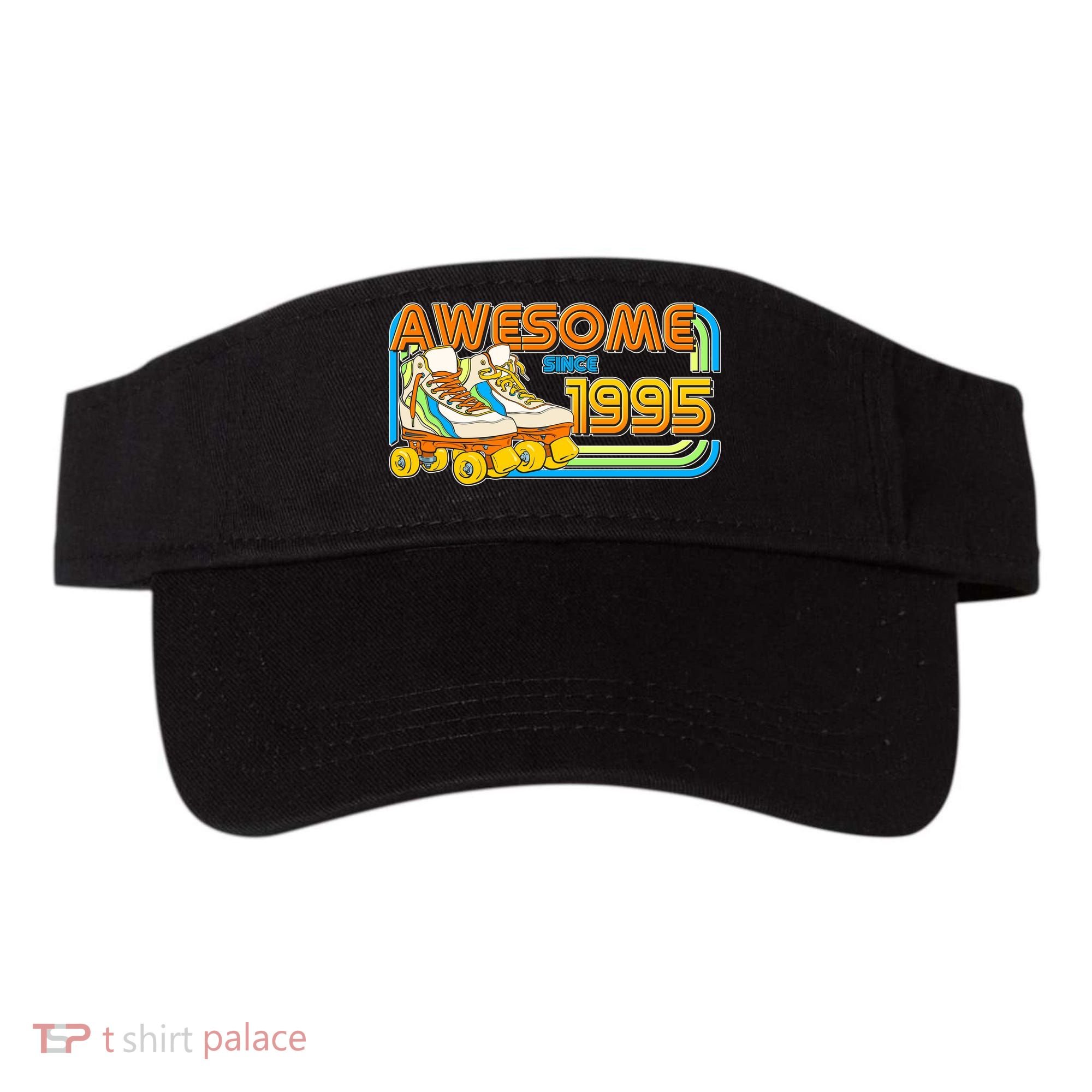 Retro Roller Skates Awesome Since 1995 30th Birthday Visor