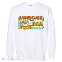 Retro Roller Skates Awesome Since 1995 30th Birthday Garment-Dyed Sweatshirt thumb 0
