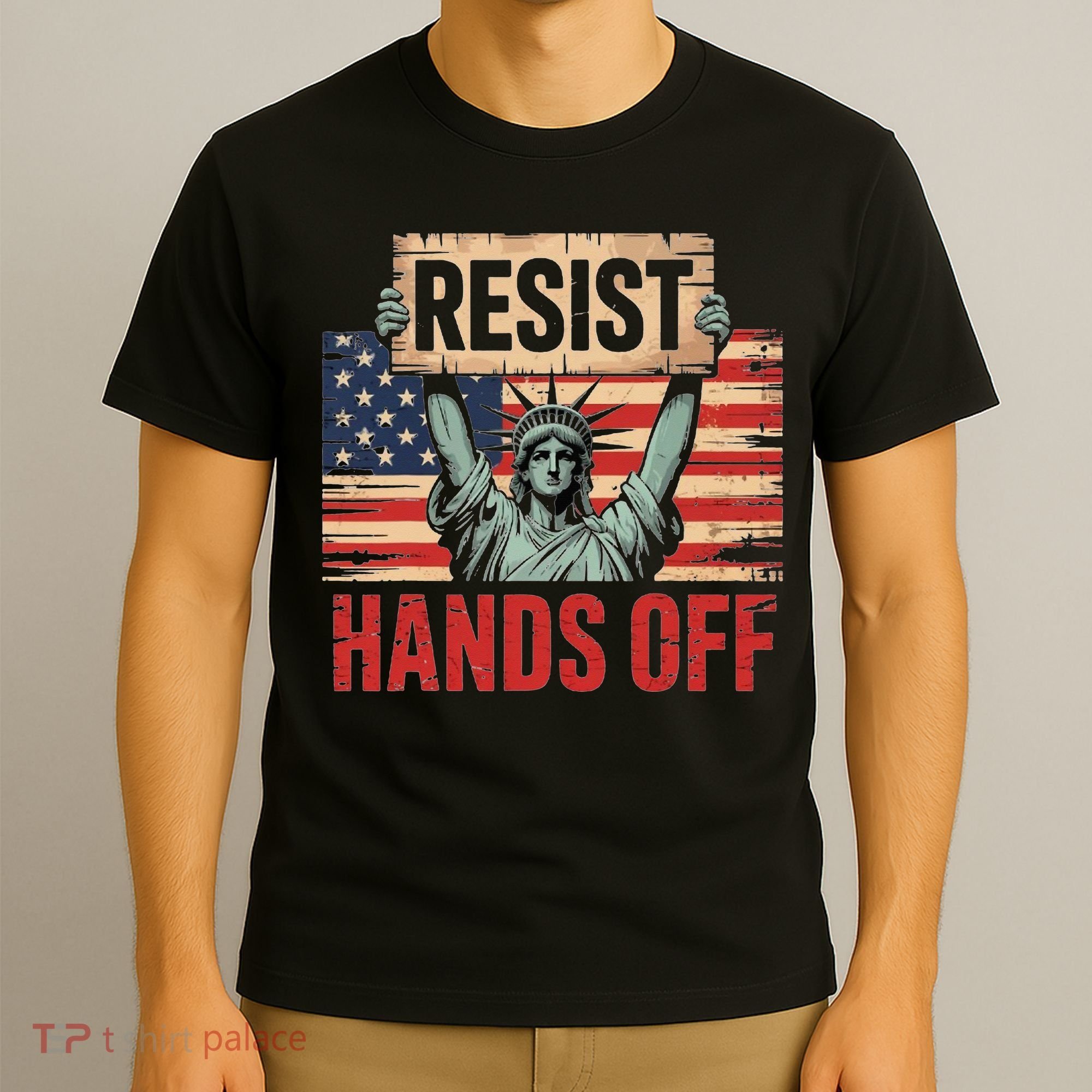 Resist Resistance Statue Of Liberty Hands Off Protest T-Shirt