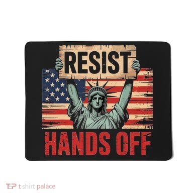 Resist Resistance Statue Of Liberty Hands Off Protest Mousepad