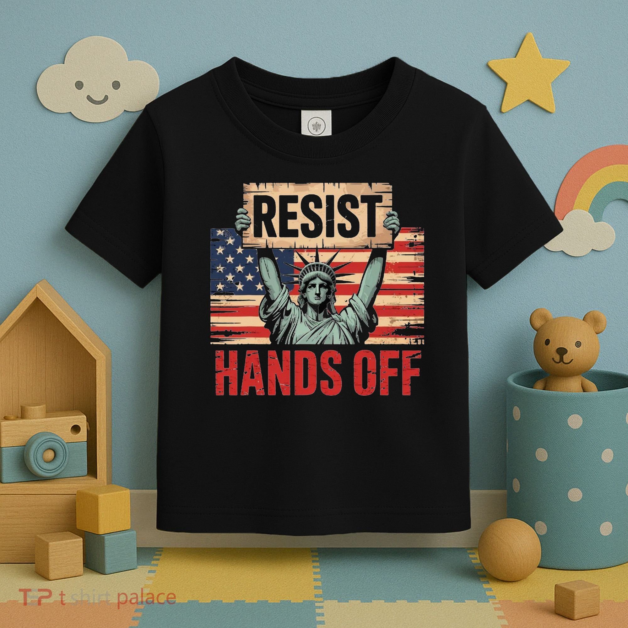 Resist Resistance Statue Of Liberty Hands Off Protest Toddler T-Shirt
