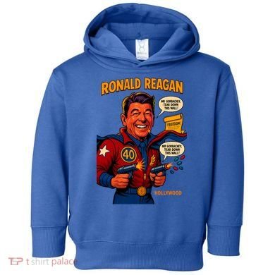 Ronald Reagan The Presidential Chronicles Toddler Hoodie
