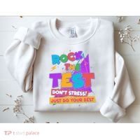 Retro Rock The Test Dont Stress Just Do Your Best Sweatshirt thumb 2