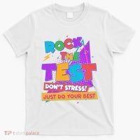 Retro Rock The Test Dont Stress Just Do Your Best T-Shirt thumb 0