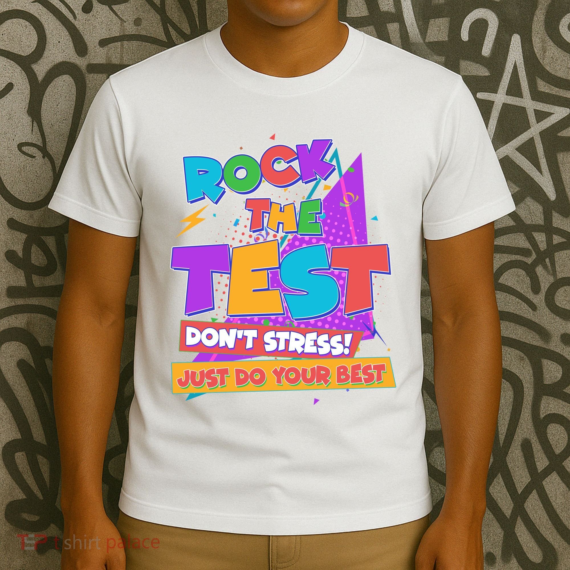 Retro Rock The Test Dont Stress Just Do Your Best T-Shirt