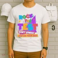 Retro Rock The Test Dont Stress Just Do Your Best T-Shirt thumb 6