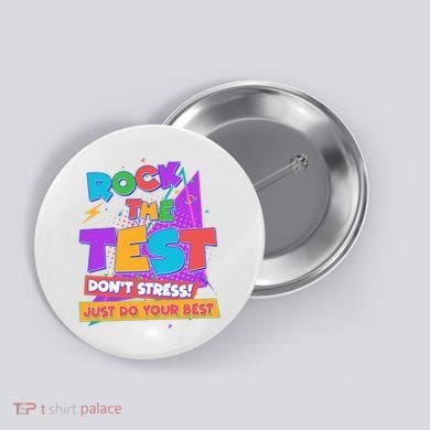 Retro Rock The Test Dont Stress Just Do Your Best Button