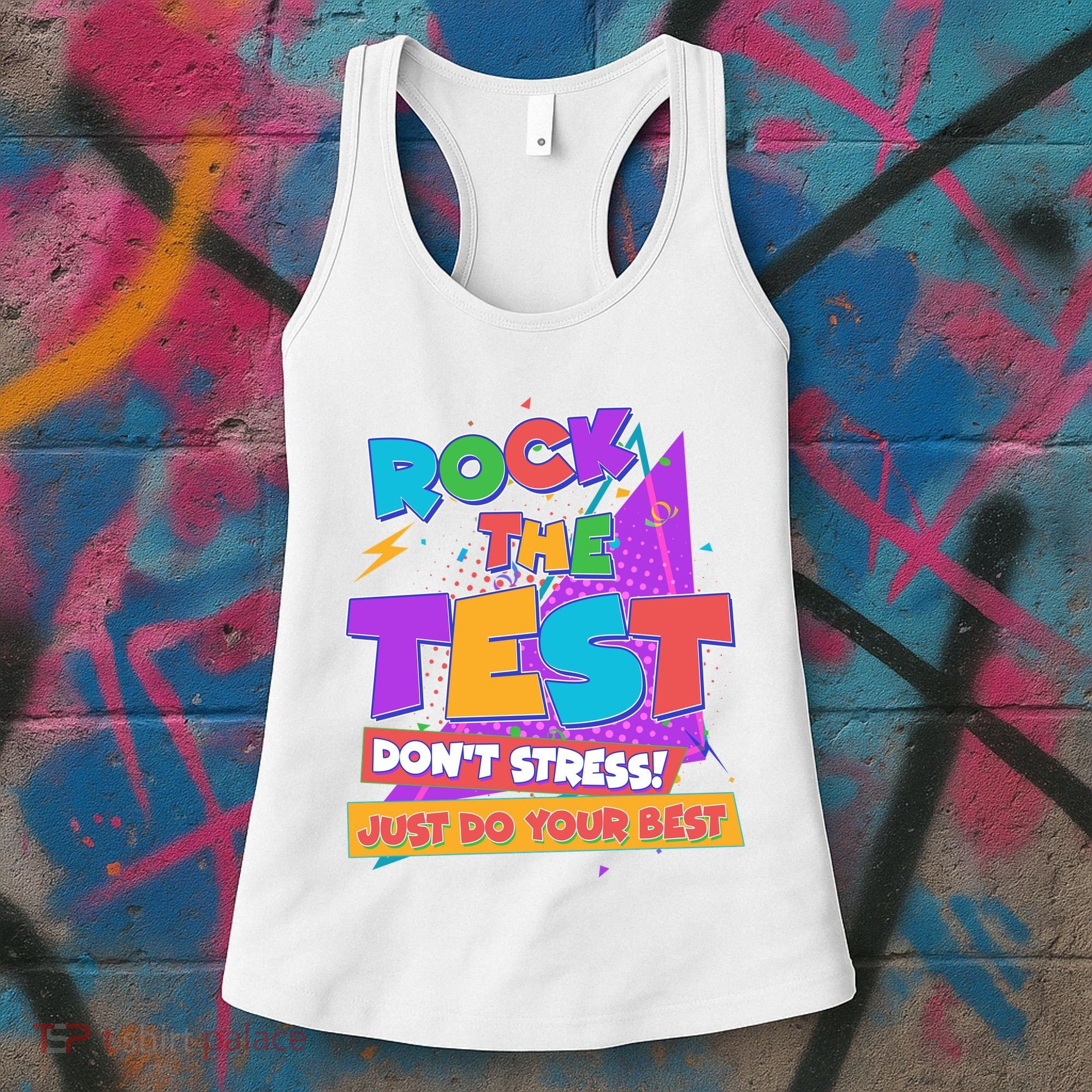 Retro Rock The Test Dont Stress Just Do Your Best Women's Tank Top