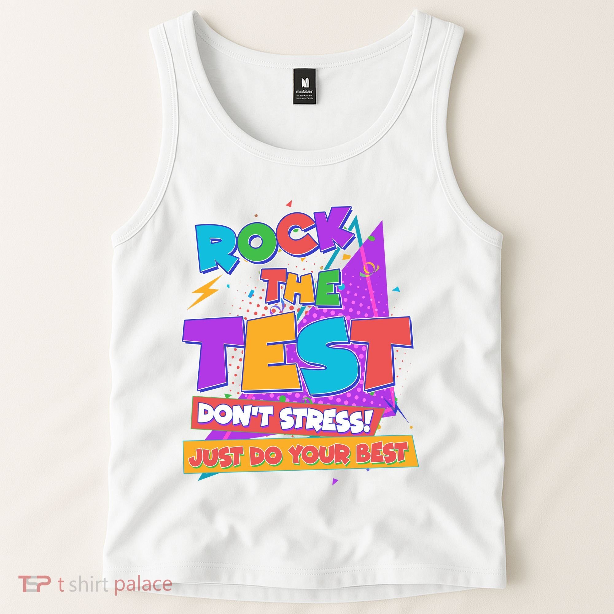 Retro Rock The Test Dont Stress Just Do Your Best Tank Top
