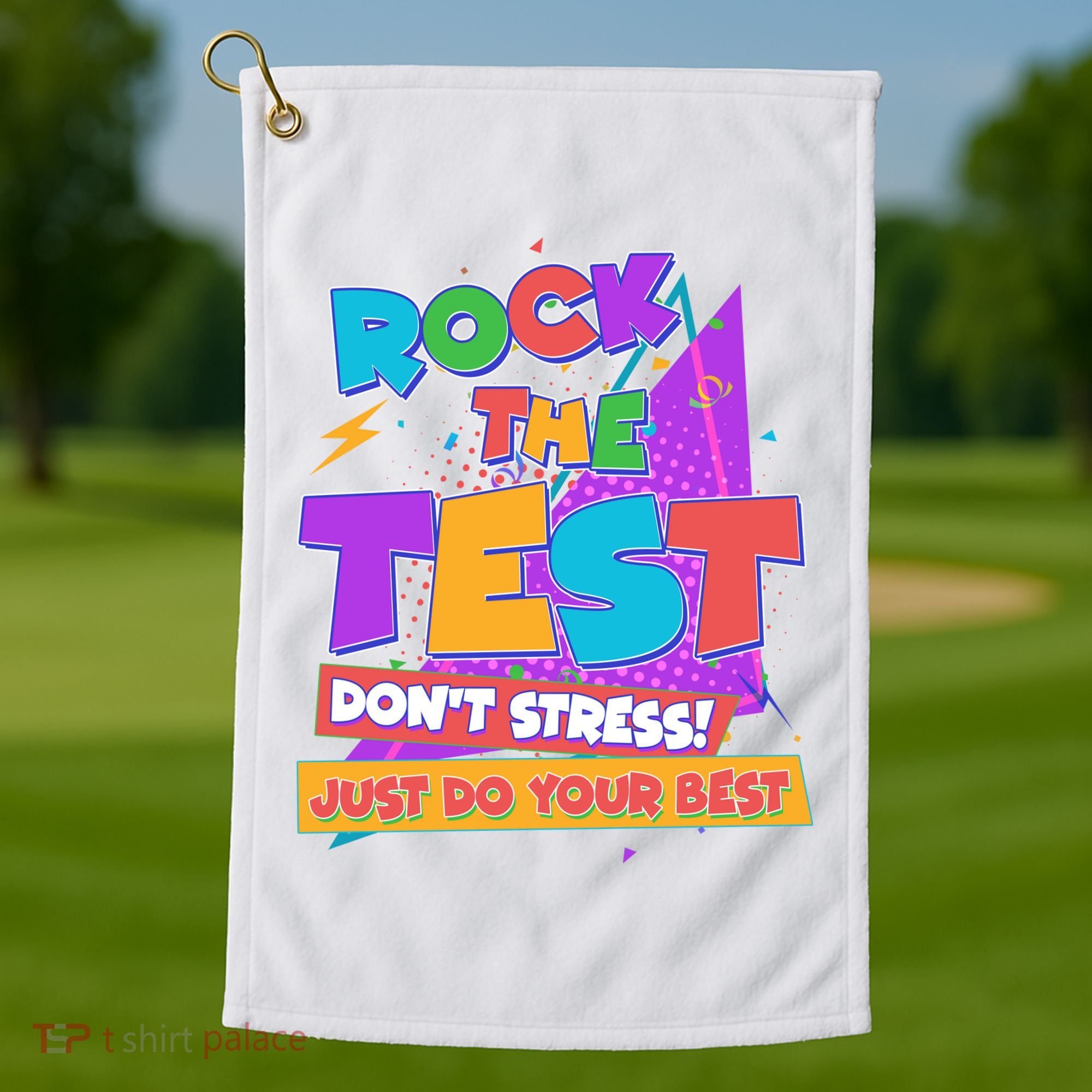 Retro Rock The Test Dont Stress Just Do Your Best Golf Towel