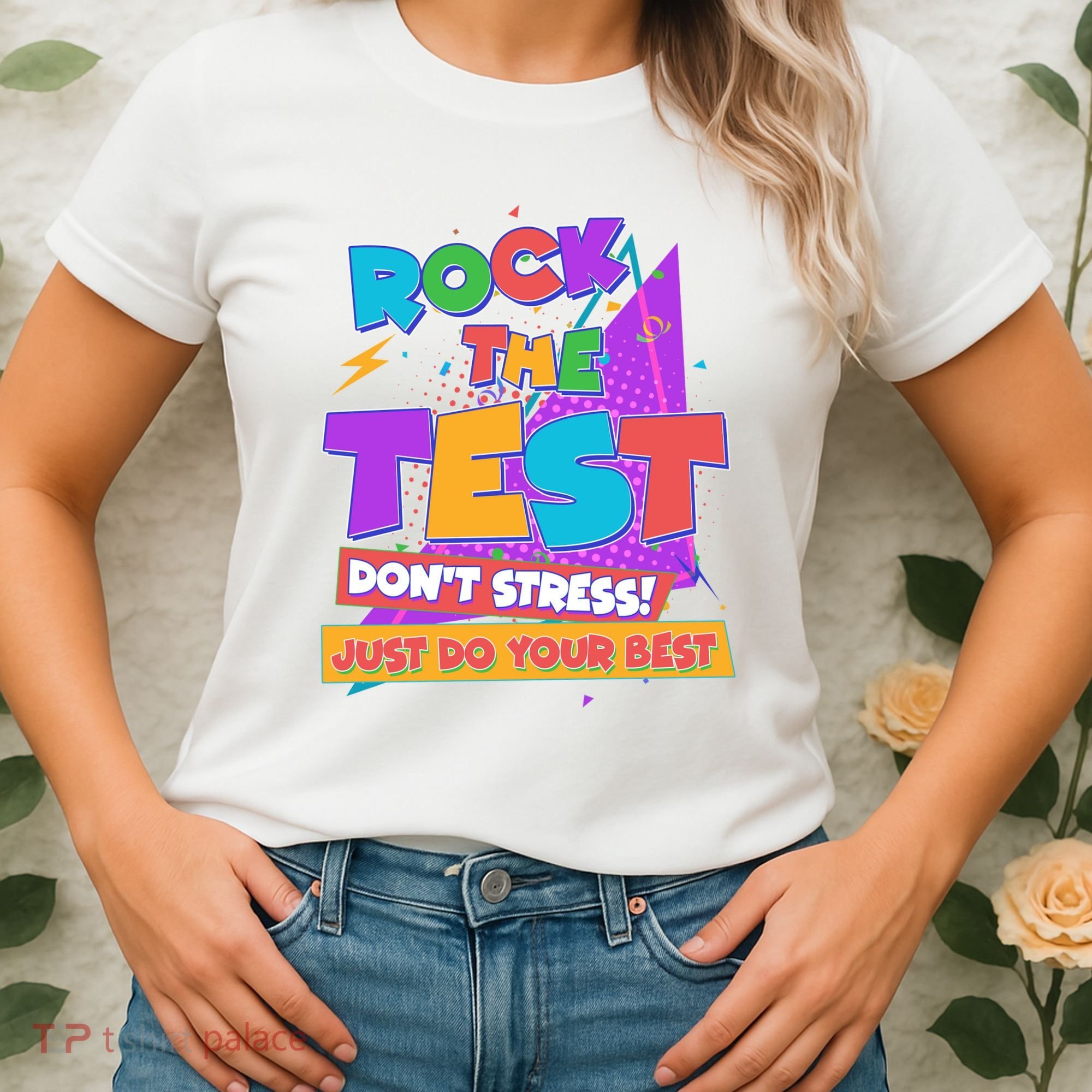 Retro Rock The Test Dont Stress Just Do Your Best Women's T-Shirt