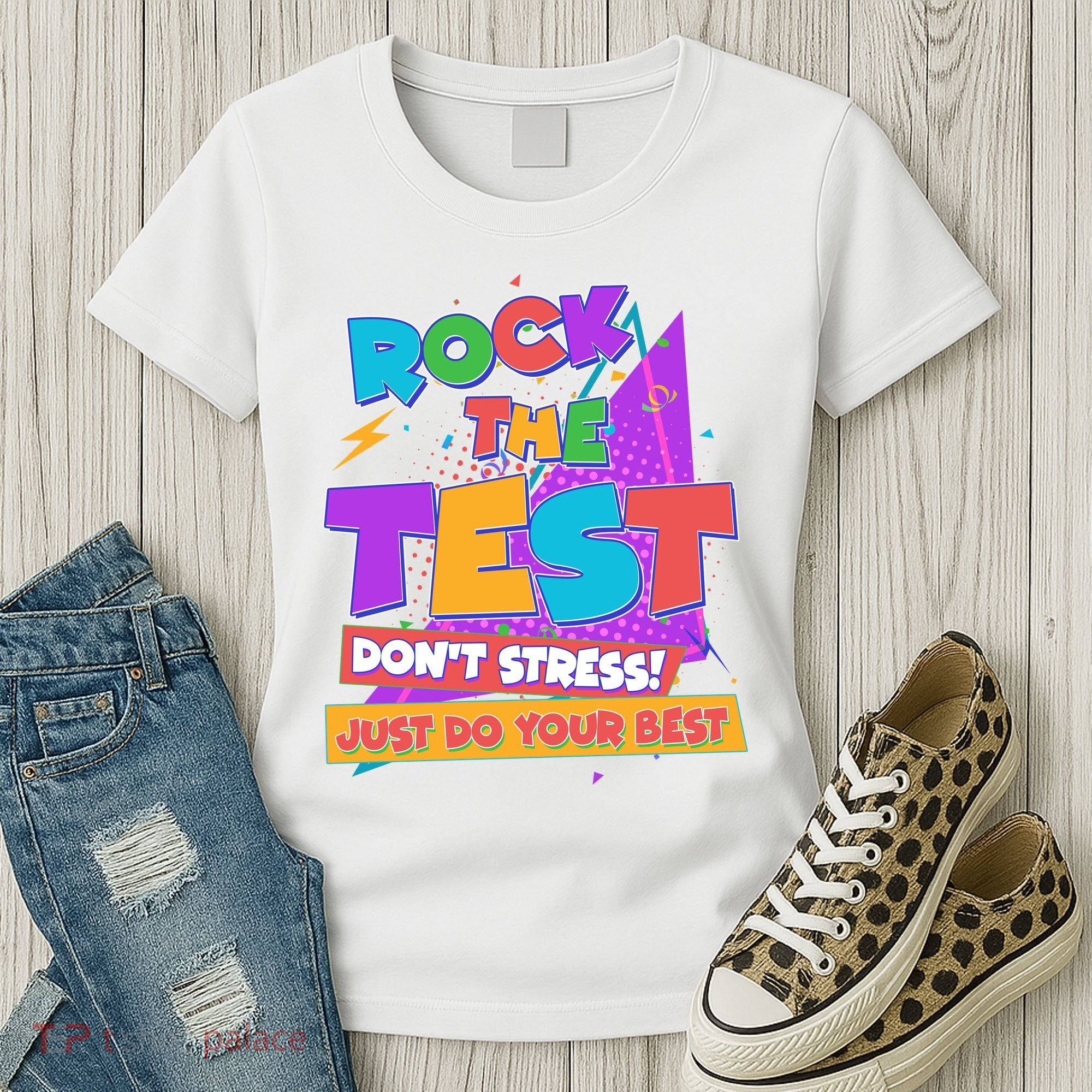 Retro Rock The Test Dont Stress Just Do Your Best Women's T-Shirt