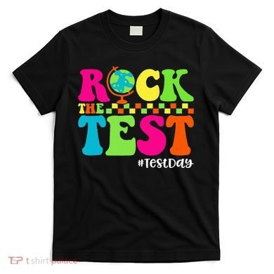 Retro Rock The Test Testing Day Motivational Teacher Student T-Shirt