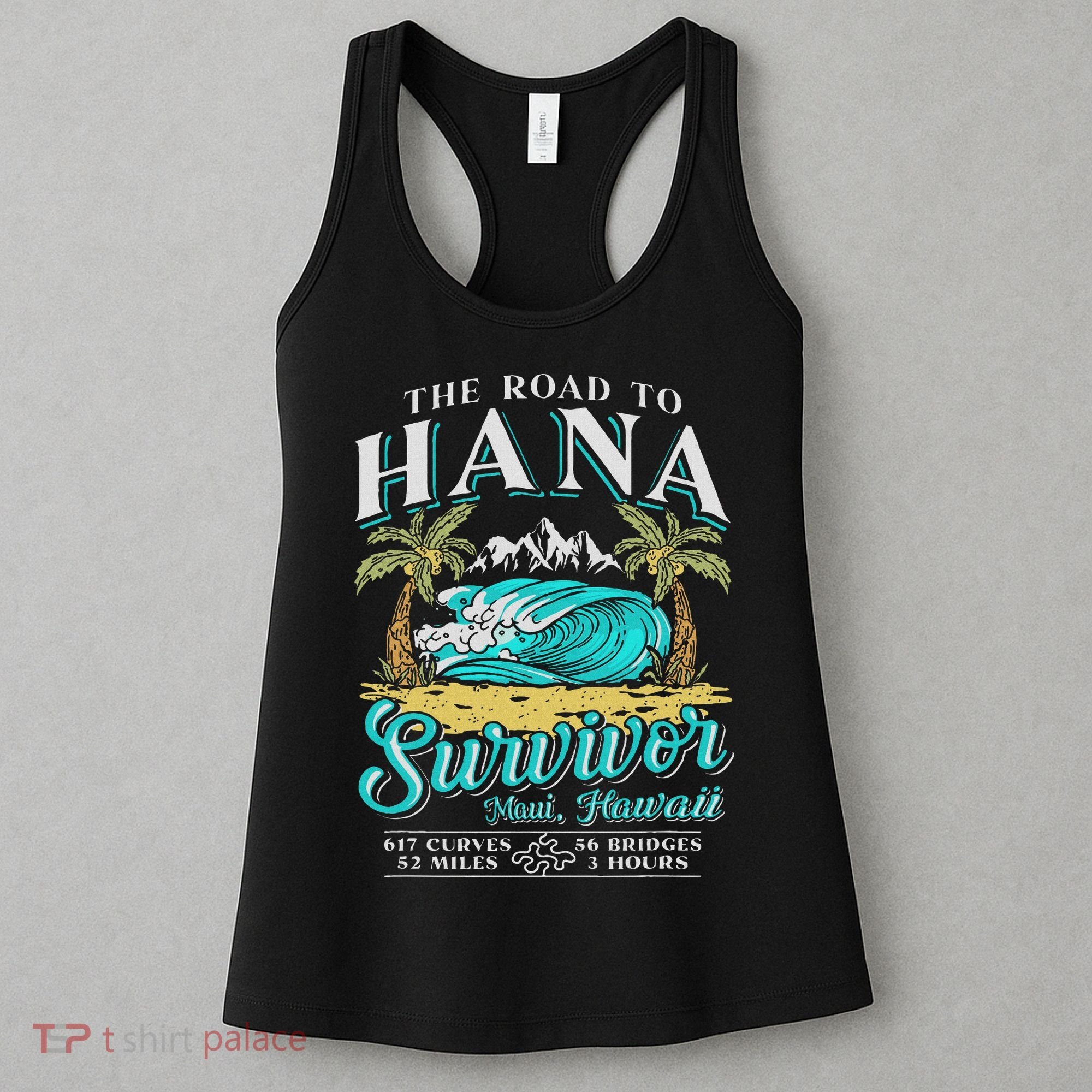 Rjc Road To Hana Survivor Maui Hawaii Trip Adventure Women's Tank Top