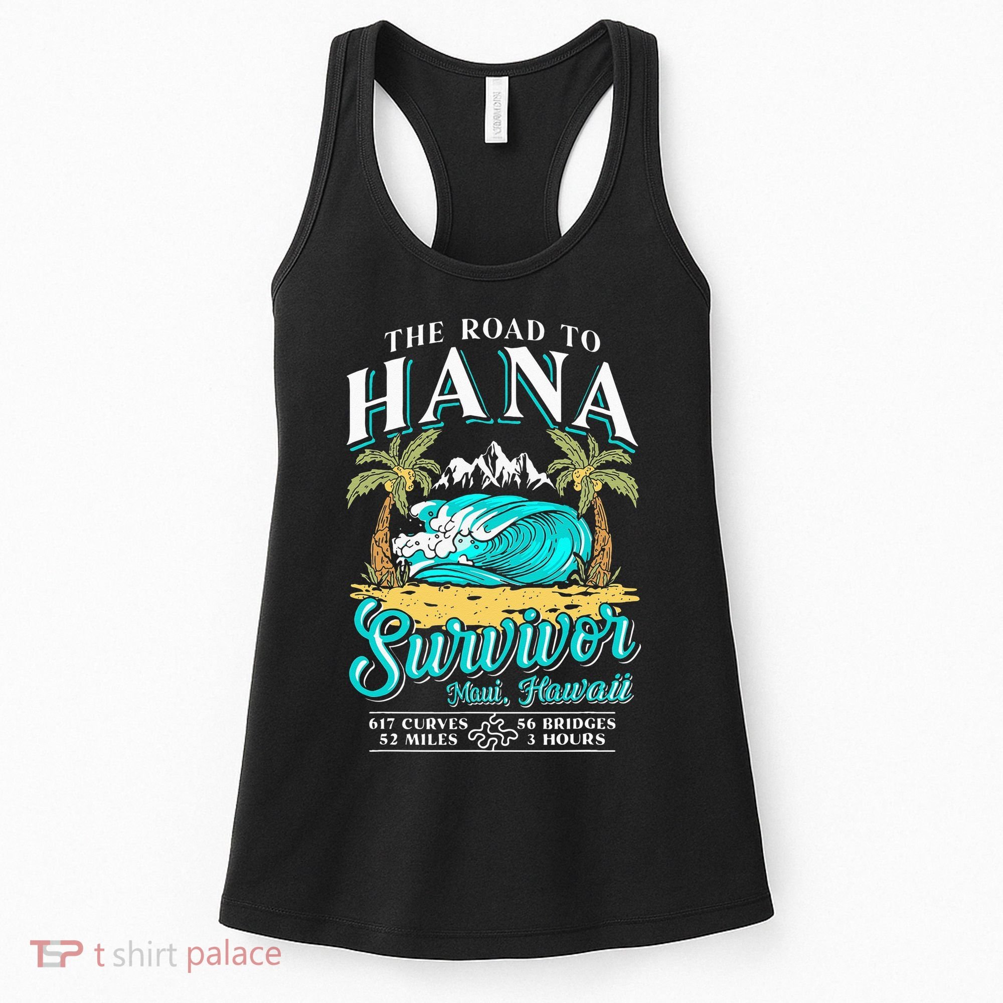 RJC Road to Hana Survivor Maui Hawaii Trip Adventure Women's Tank Top