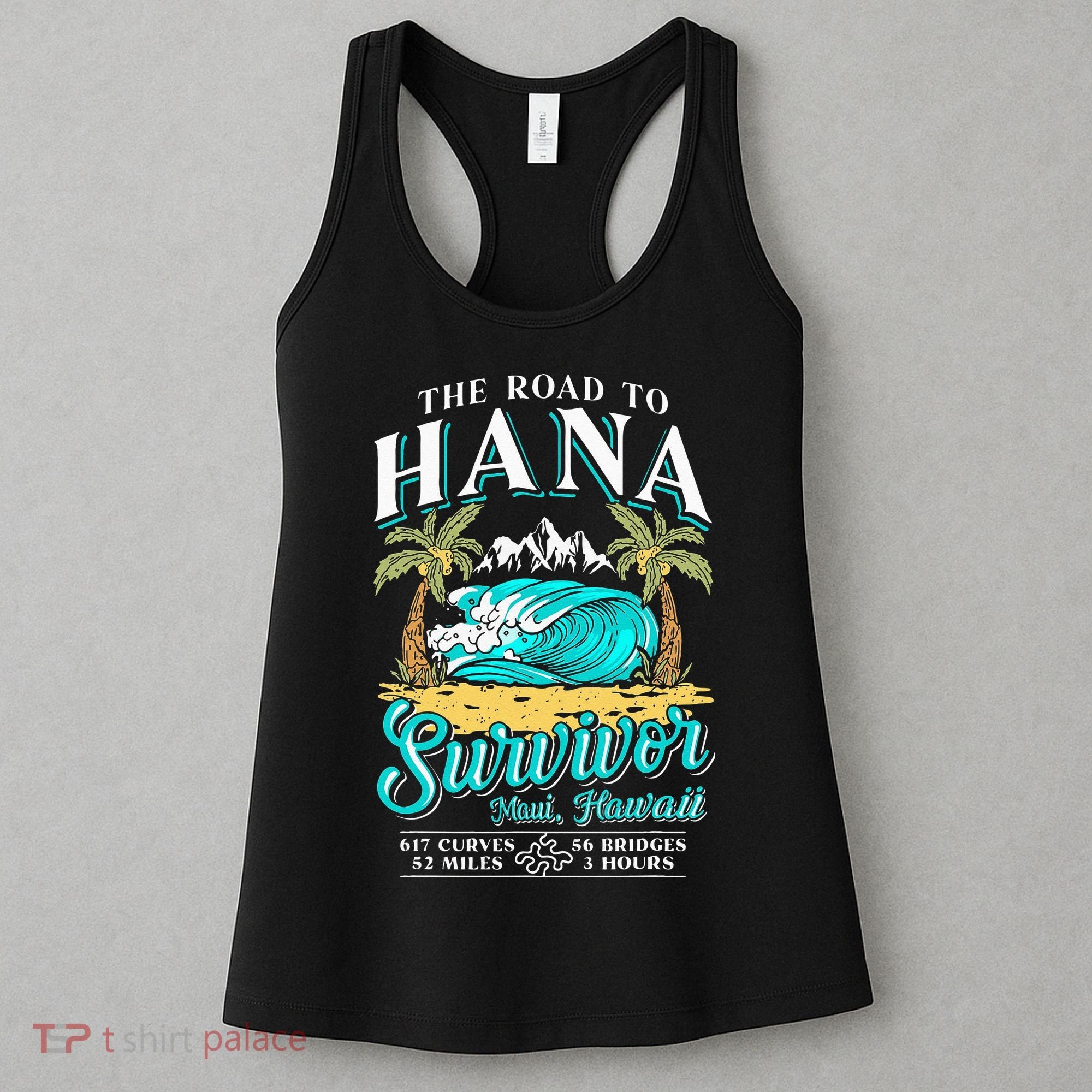 RJC Road to Hana Survivor Maui Hawaii Trip Adventure Women's Tank Top