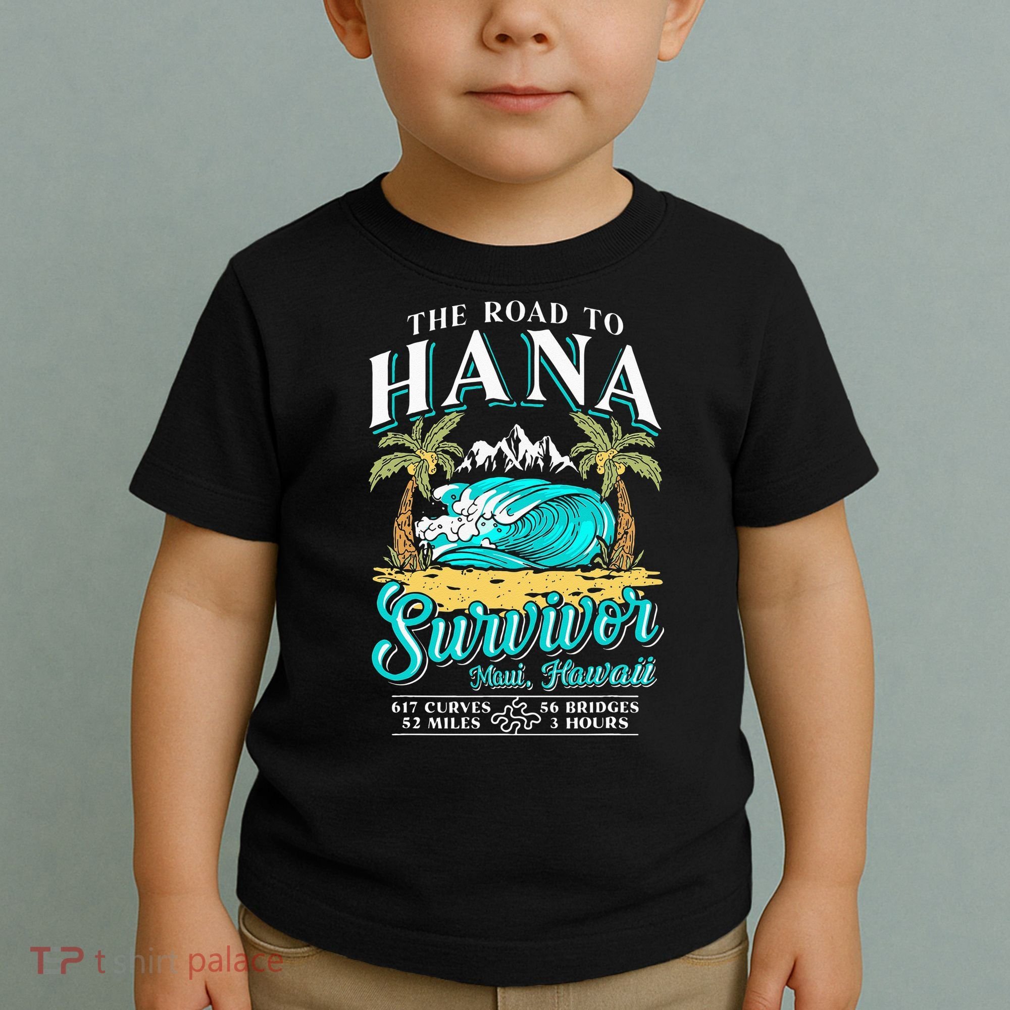RJC Road to Hana Survivor Maui Hawaii Trip Adventure Toddler T-Shirt
