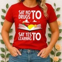 Red Ribbon Week Say No Say Yes to Learning Books Teacher Women's T-Shirt thumb 2
