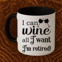 Retired Retirement Wine Gift Coffee Mug thumb 2
