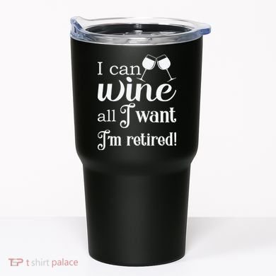 Retired Retirement Wine Gift Tumbler