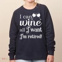 Retired Retirement Wine Gift Women's Sweatshirt thumb 0