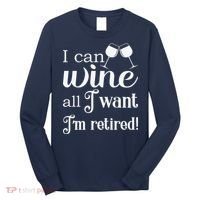 Retired Retirement Wine Gift Long Sleeve Shirt thumb 0