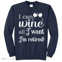 Retired Retirement Wine Gift Sweatshirt thumb 0