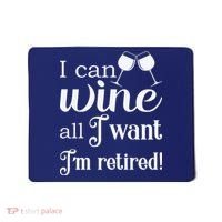 Retired Retirement Wine Gift Mousepad thumb 0