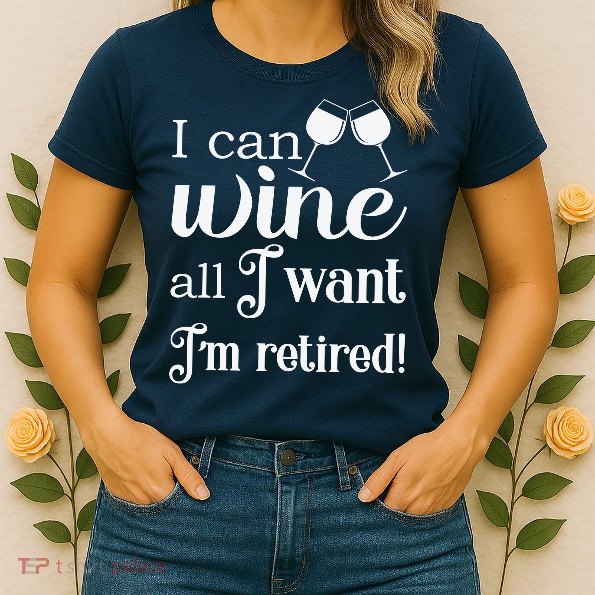 Retired Retirement Wine Gift Women's T-Shirt