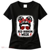 Red Ribbon Week Women Messy Bun Red Ribbon Week Awareness Women's T-Shirt thumb 0