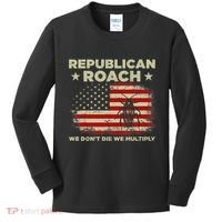 Republican Roach We Dont Die We Multiply Kids Long Sleeve Shirt thumb 0