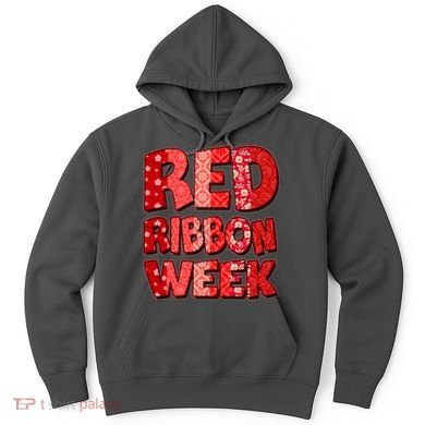 Red Ribbon Weekend Substance Abuse Awareness Hoodie