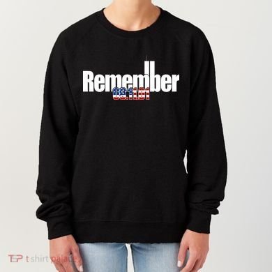 Remember September 11th 09.11.01 Women's Sweatshirt