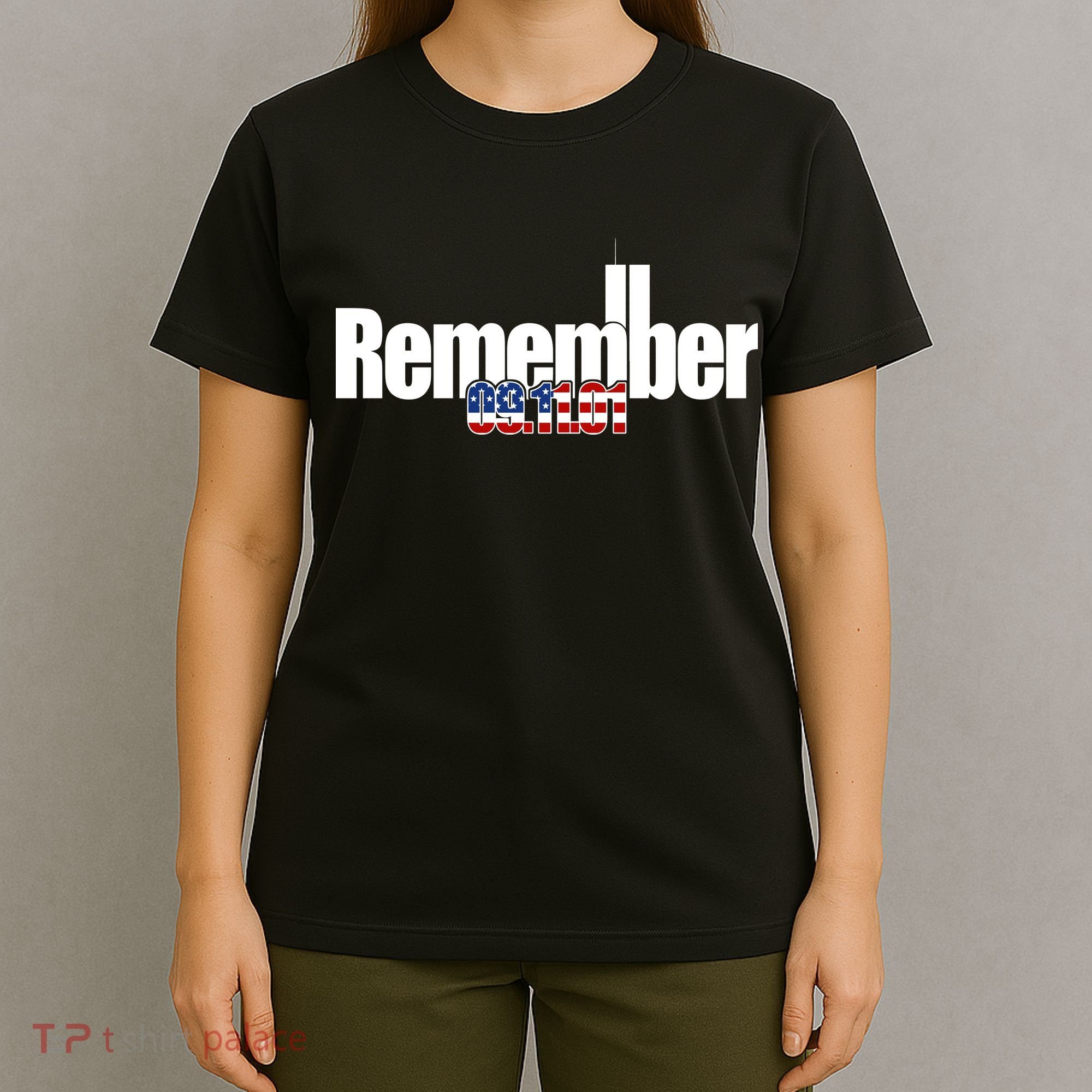 Remember September 11th 09.11.01 T-Shirt