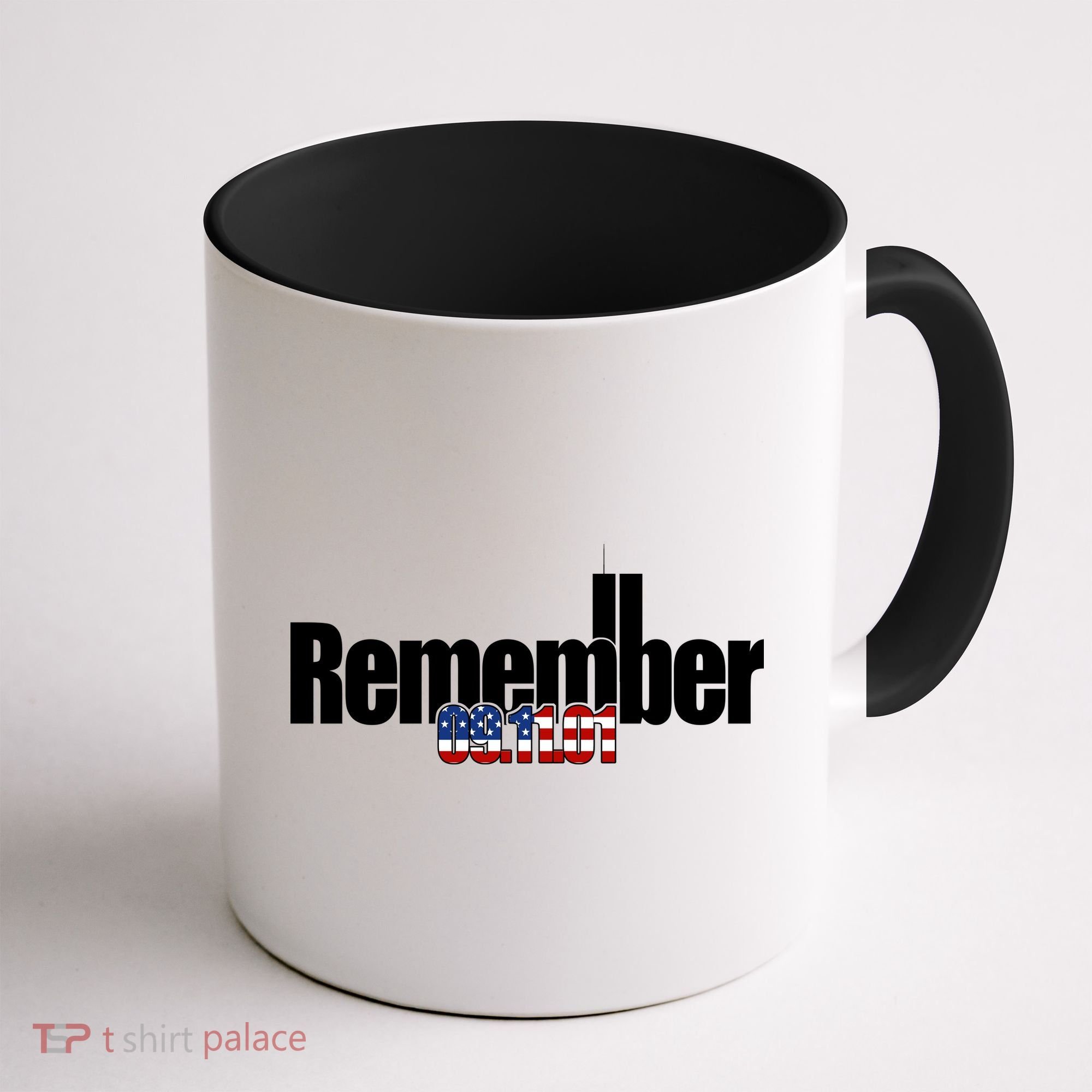 Remember September 11th 09.11.01 Coffee Mug