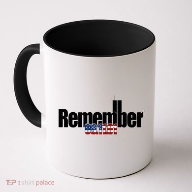 Remember September 11th 09.11.01 Coffee Mug